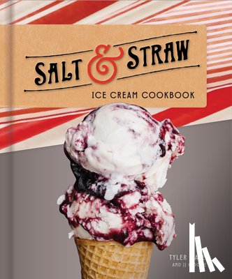 Malek, Tyler, Goode, J.J. - Salt and Straw Ice Cream Cookbook