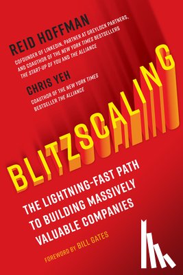 Hoffman, Reid, Yeh, Chris - Blitzscaling