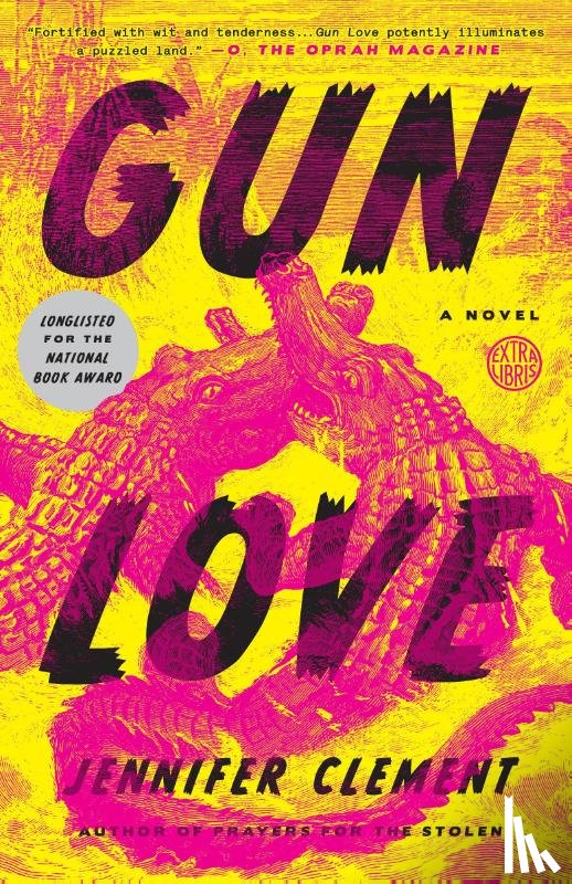 Jennifer Clement - Gun Love