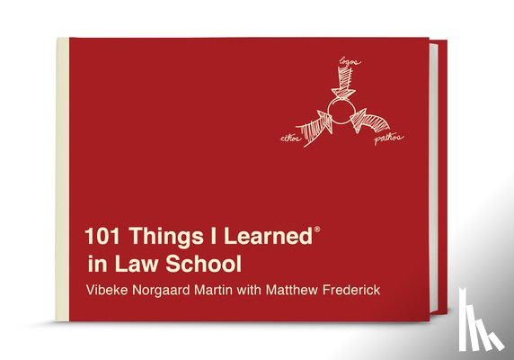 Martin, Vibeke Norgaard, Frederick, Matthew - 101 Things I Learned in Law School
