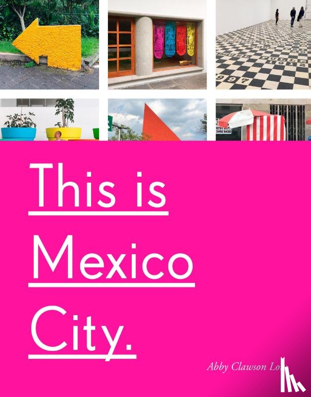 Low, Abby Clawson - This Is Mexico City