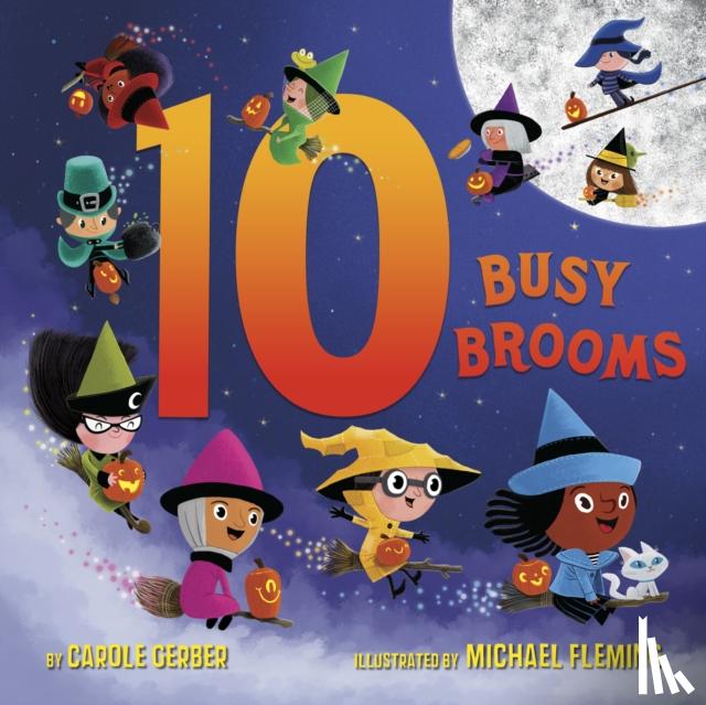 Gerber, Carole, Fleming, Michael - 10 Busy Brooms