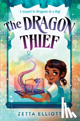 Elliott, Zetta, B., Geneva - The Dragon Thief