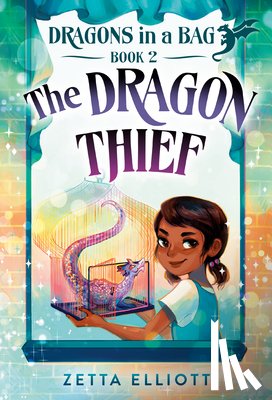 Elliott, Zetta, B., Geneva - The Dragon Thief
