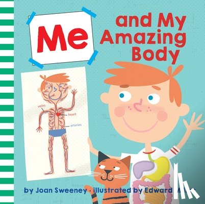 Sweeney, Joan, Miller, Ed - Me and My Amazing Body