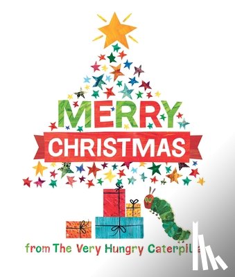 Carle, Eric - Merry Christmas from The Very Hungry Caterpillar