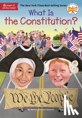 Demuth, Patricia Brennan, Who HQ - What Is the Constitution?