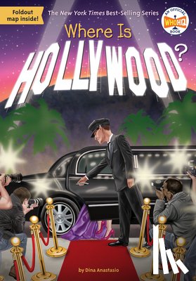Anastasio, Dina, Who HQ - Where Is Hollywood?