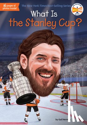 Herman, Gail, Who HQ - What Is the Stanley Cup?
