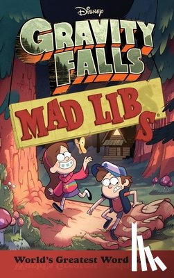 Macchiarola, Laura, Mad Libs - Macchiarola, L: Gravity Falls Mad Libs