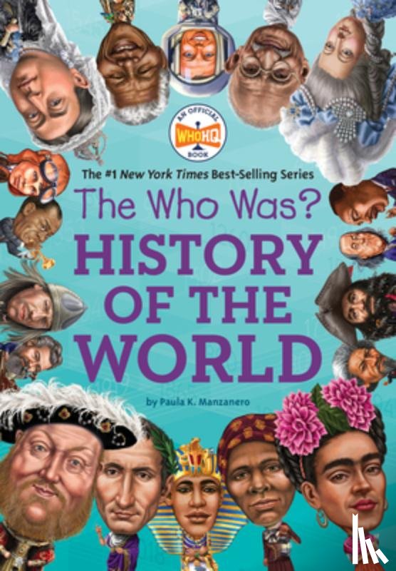 Manzanero, Paula K., Who HQ - The Who Was? History of the World