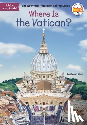 Stine, Megan, Who HQ - Where Is the Vatican?