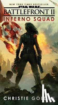 Christie Golden - Battlefront II: Inferno Squad (Star Wars)