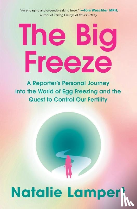 Lampert, Natalie - The Big Freeze