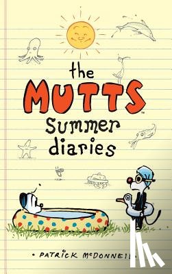 McDonnell, Patrick - The Mutts Summer Diaries