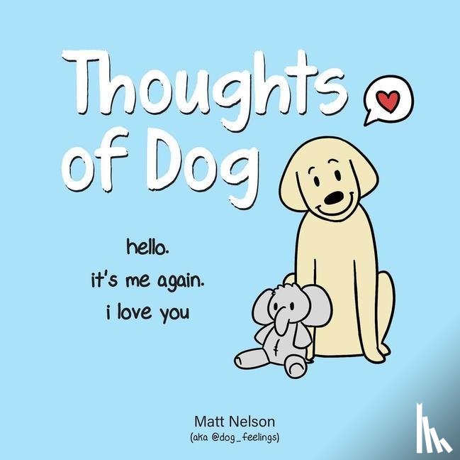 Nelson, Matt - Thoughts of Dog