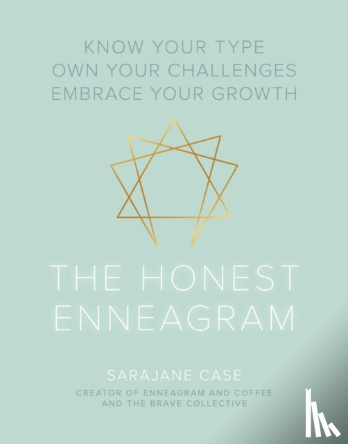 Case, Sarajane - The Honest Enneagram