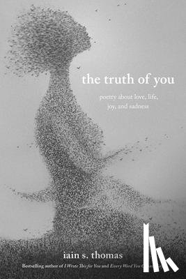 Thomas, Iain S. - The Truth of You