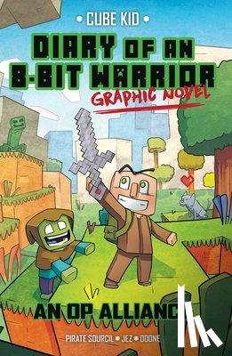 Sourcil, Pirate - Diary of an 8-Bit Warrior Graphic Novel