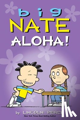 Peirce, Lincoln - Big Nate: Aloha!