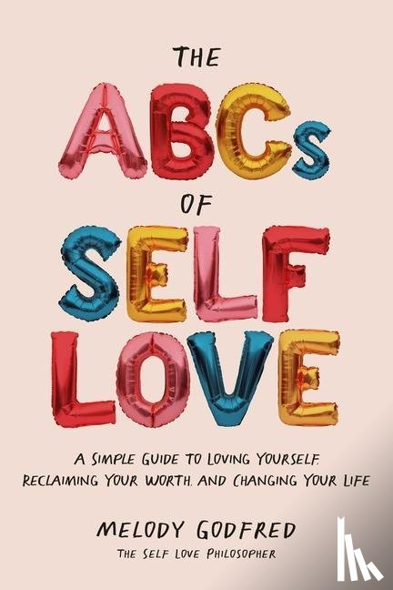 Godfred, Melody - The ABCs of Self Love
