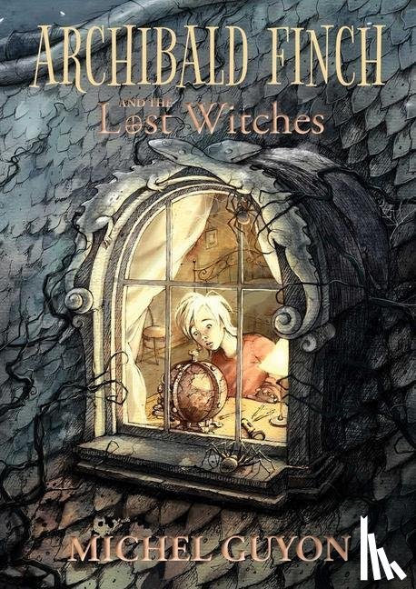 Guyon, Michel - Archibald Finch and the Lost Witches