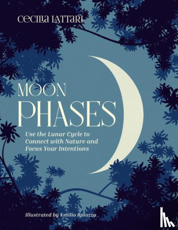 Lattari, Cecilia - Moon Phases