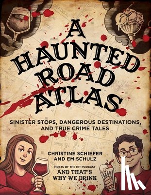 Schiefer, Christine - Schiefer, C: Haunted Road Atlas