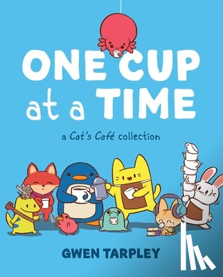 Tarpley, Gwen - One Cup at a Time
