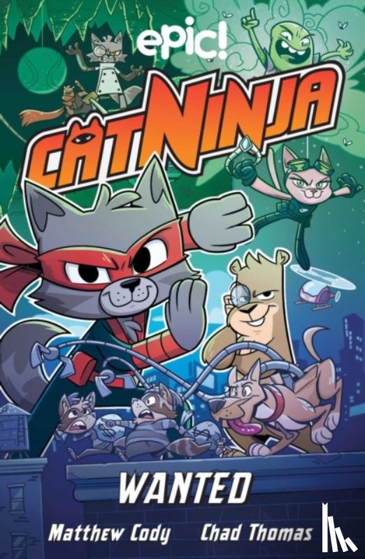 Cody, Matthew, Venable, Colleen AF, Colleen, Marcie - Cat Ninja: Wanted