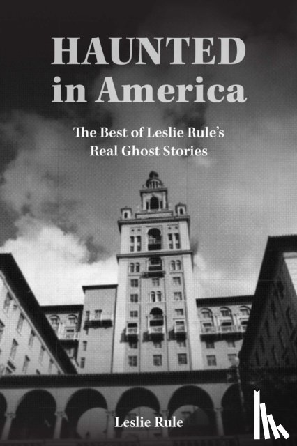 Rule, Leslie - Haunted in America