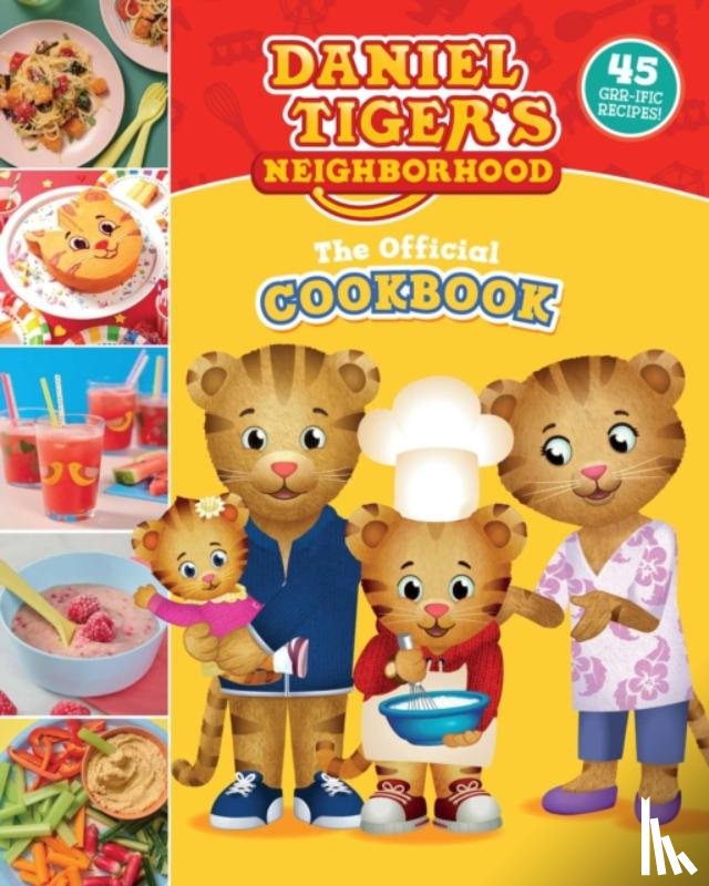 Woods, Rebecca, Amazing15 - The Official Daniel Tiger Cookbook