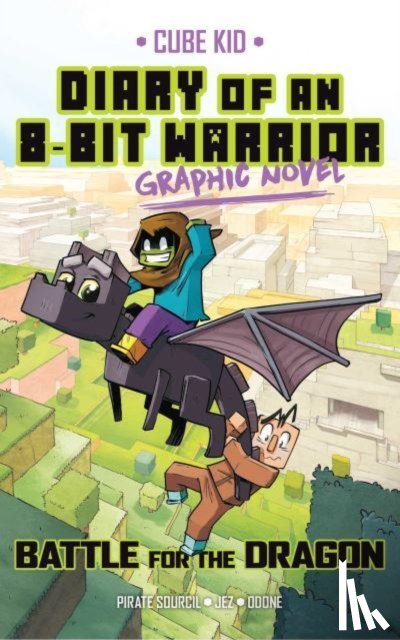 Sourcil, Pirate - Diary of an 8-Bit Warrior Graphic Novel