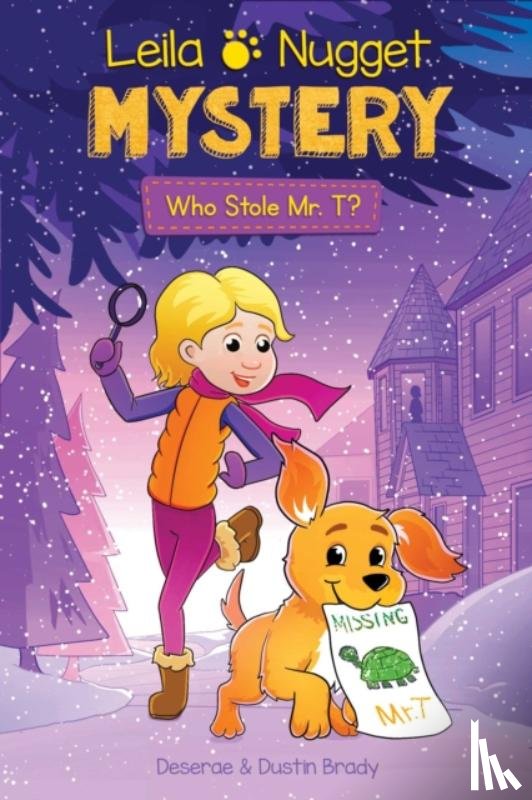 Brady, Dustin, Brady, Deserae - Leila & Nugget Mystery