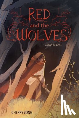 Zong, Cherry - Red and the Wolves