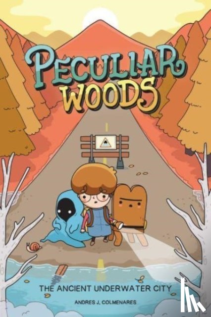 Colmenares, Andres J. - Peculiar Woods: The Ancient Underwater City