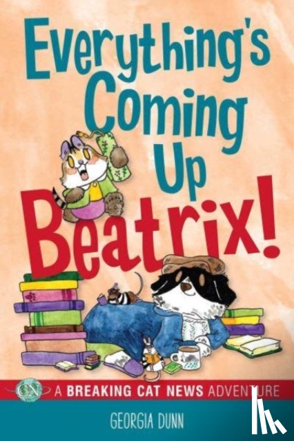 Dunn, Georgia - Everything's Coming Up Beatrix!