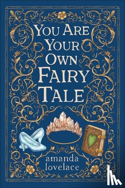 Lovelace, Amanda - you are your own fairy tale