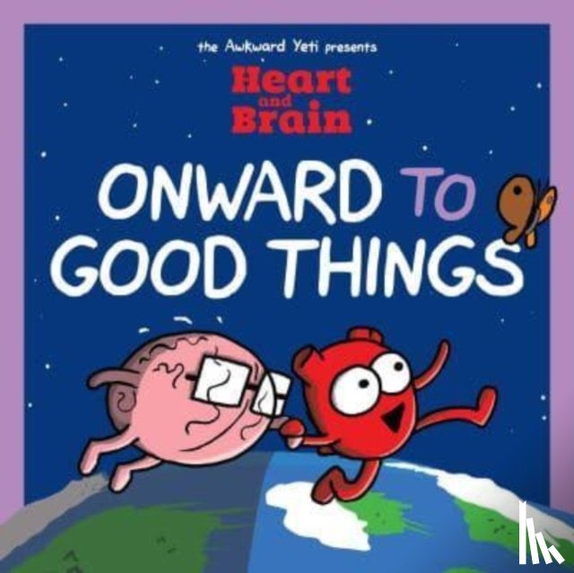 Seluk, Nick - Heart and Brain: Onward to Good Things!