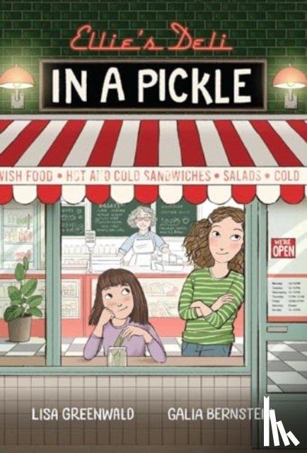 Greenwald, Lisa - Ellie's Deli: In a Pickle!