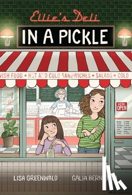 Greenwald, Lisa - Ellie's Deli: In a Pickle!: Vol. 2 Volume 2