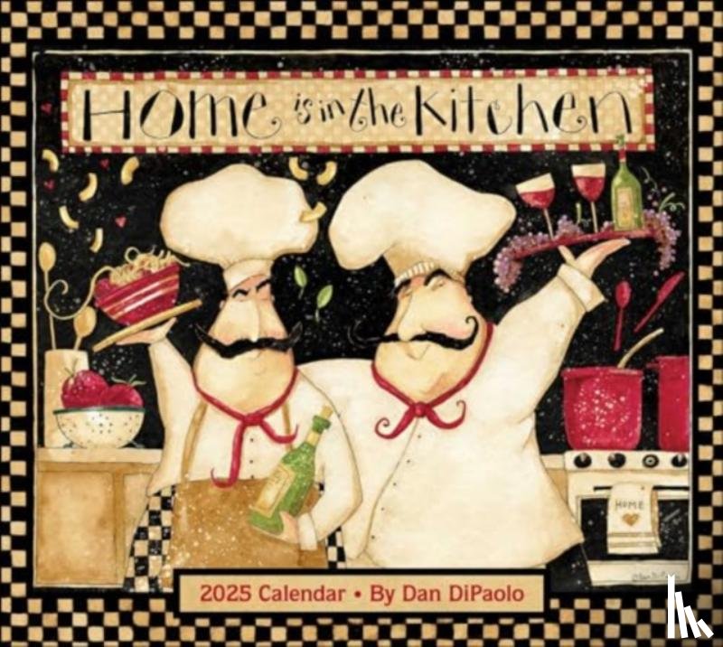 DiPaolo, Mr. Dan - Home is in the Kitchen 2025 Deluxe Wall Calendar