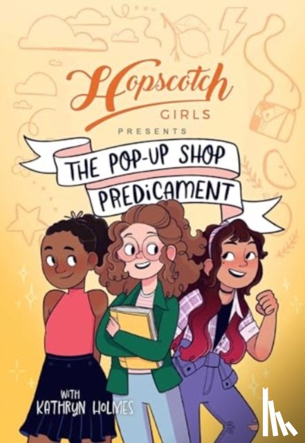 Girls, Hopscotch, Holmes, Kathryn - Hopscotch Girls Presents