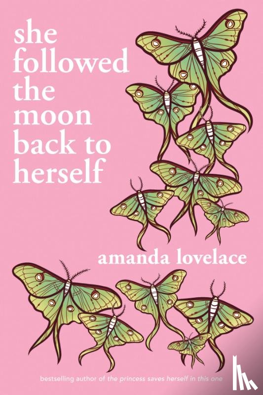 Lovelace, Amanda - she followed the moon back to herself Amanda Lovelace, Author