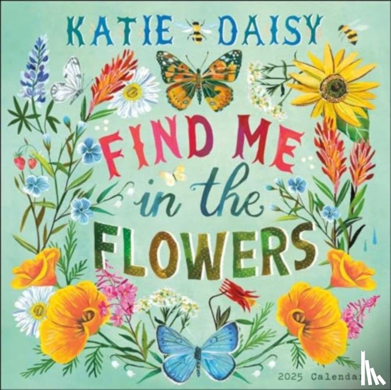 Daisy, Katie - Katie Daisy 2025 Wall Calendar