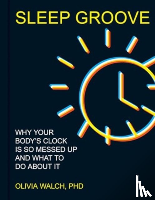 Walch, Olivia - Sleep Groove
