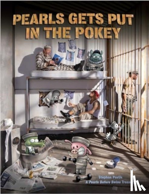 Pastis, Stephan - Pearls Gets Put in the Pokey