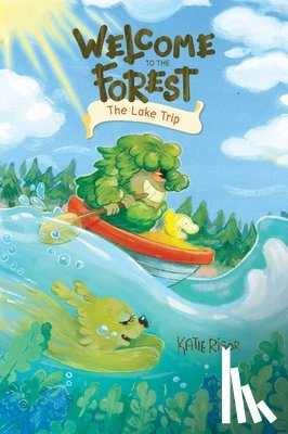 Risor, Katie - Welcome to the Forest: The Lake Trip