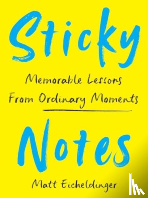 Eicheldinger, Matthew - Sticky Notes