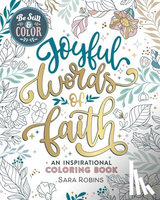 Robins, Sara - Be Still & Color